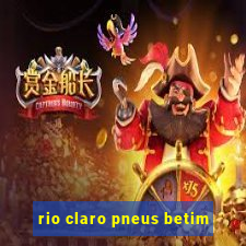 rio claro pneus betim